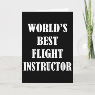 Worlds Best Flight Instructor - Cfi Pilot Teacher  Card