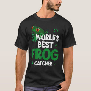 World's Best Frog Catcher Boys Girls Kids Frog Hu T-Shirt