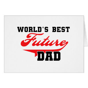 World's Best Future Dad T shirts and Gifts