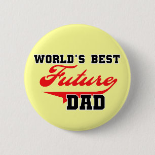 World's Best Future Dad T shirts and Gifts 6 Cm Round Badge