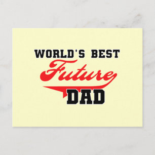 World's Best Future Dad T shirts and Gifts Postcard