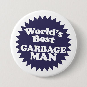 World's Best Garbage Man 7.5 Cm Round Badge