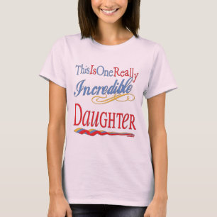 World's Best Gifts For Daughters T-Shirt