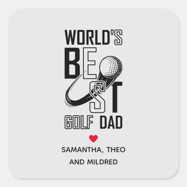 World's Best Golf Dad – Funny & Thoughtful Gift Square Sticker (Front)