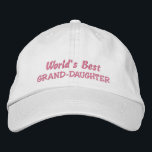 World's Best GRAND-DAUGHTER Embroidered Hat<br><div class="desc">If you think your Granddaughter is just the best... then this will be a great gift for her for a special occasion. Features the text "World's Best GRAND-DAUGHTER" in pink embroidery on a white ball cap, but of course you can customise the text, change the colour/style of the hat and...</div>