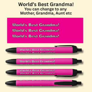 World's Best Grandma! - Can change the Text Black Ink Pen
