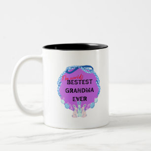 World's best grandma ever Two-Tone coffee mug