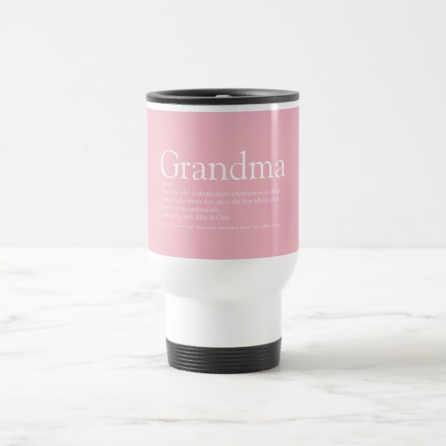 World's Best Grandma, Grandmother Definition Pink Travel Mug (Center)