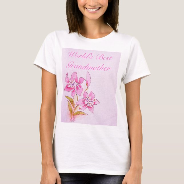 World's Best Grandmother Pink Lily T-Shirt (Front)