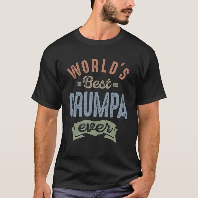 Worlds Best Grumpa T-Shirt (Front)
