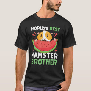 World's Best Hamster Brother With A Hamster T-Shirt