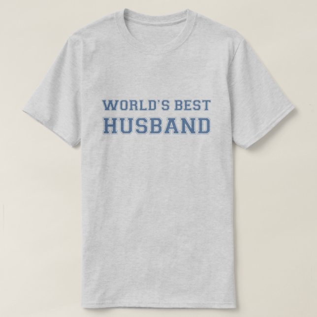 World's Best Husband T-Shirt (Design Front)