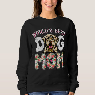 World's Best Labrador Dog Mum Leopard Mother's Da Sweatshirt