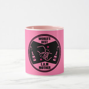 World's Best Like A Mother Mug