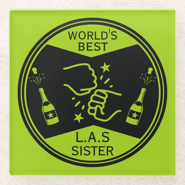 World's Best Like A Sister Glass Coaster (Front)