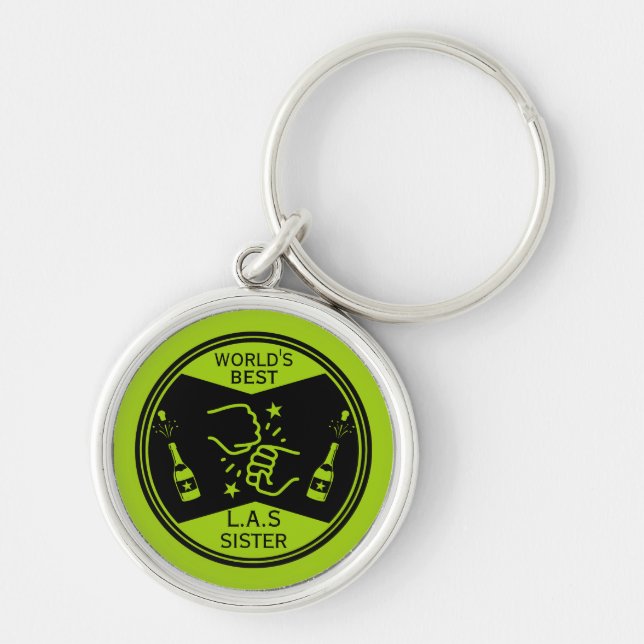 World's Best Like A Sister Key Ring (Front)