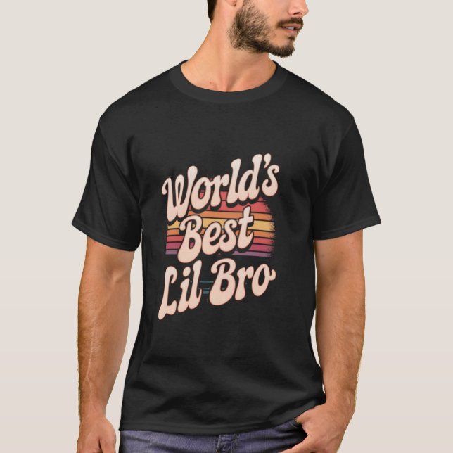 World's Best Lil Bro T-Shirt (Front)