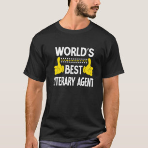 World's Best Literary Agent Job Title Literary Age T-Shirt