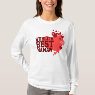 World's Best Mamaw T-Shirt