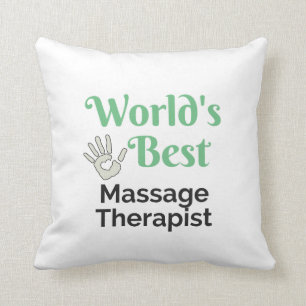 World's Best massage therapist Cushion