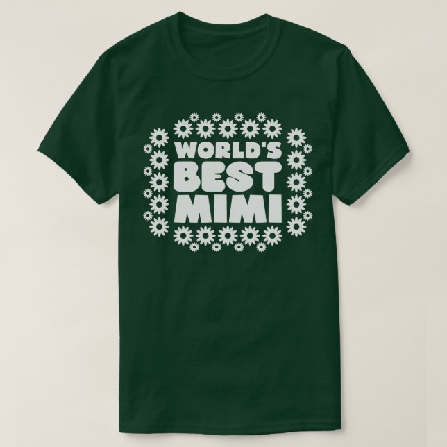 Worlds Best Mimi 3 T-Shirt (Design Front)
