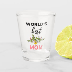 World's Best Mom black Shot Glass