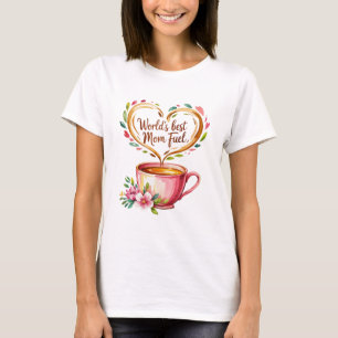 World's Best Mom Fuel T-Shirt