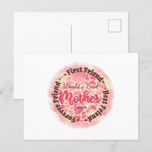 World's Best Mother Ever First Friend Best Friend Postcard