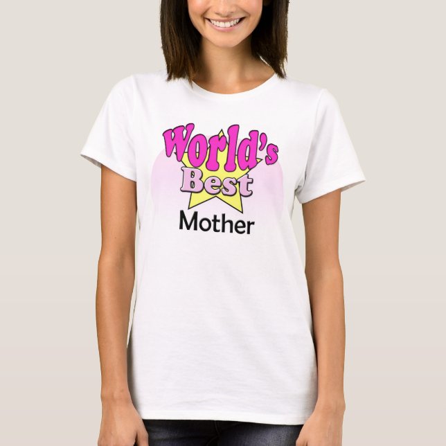 World's Best Mother T-Shirt (Front)
