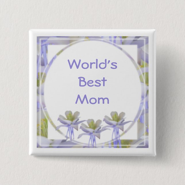 World's Best Mum 15 Cm Square Badge (Front)