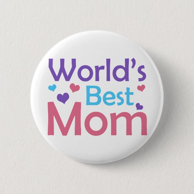 World's Best Mum 6 Cm Round Badge (Front)