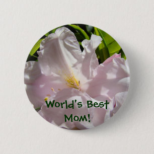 World's Best Mum! buttons Pink Rhododendron Flower