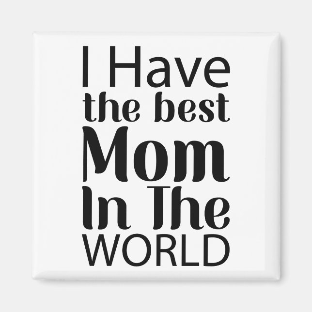 Worlds Best Mum Elegant Black and White Script Magnet (Front)
