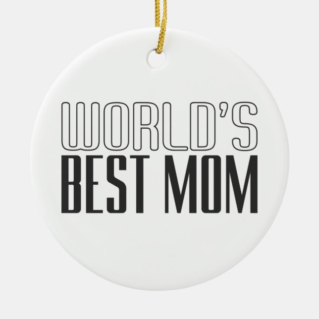 World's Best Mum Mother's Day | Ornament (Front)