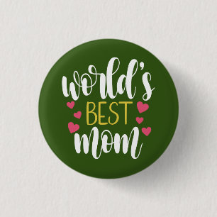 World's Best Mum Mother's Day Pin Button