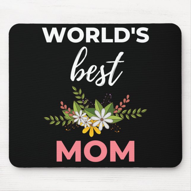 World's Best Mum Mouse Pad (Front)