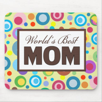 World's Best Mum Mouse Pad