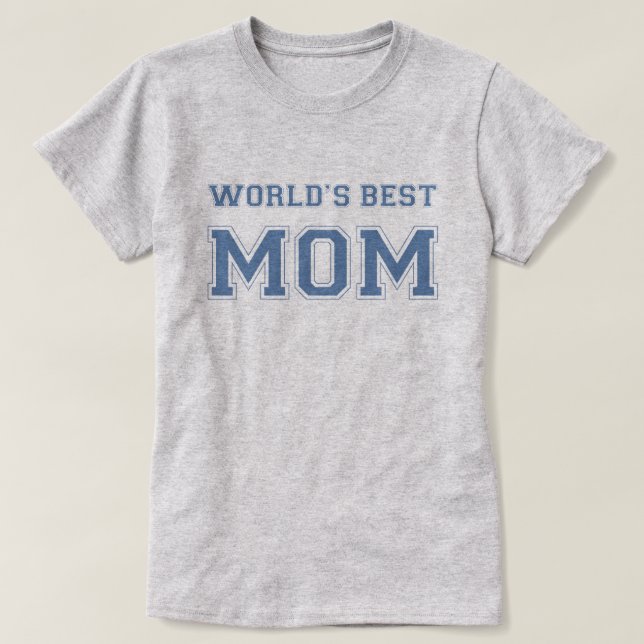 World's Best Mum T-Shirt (Design Front)