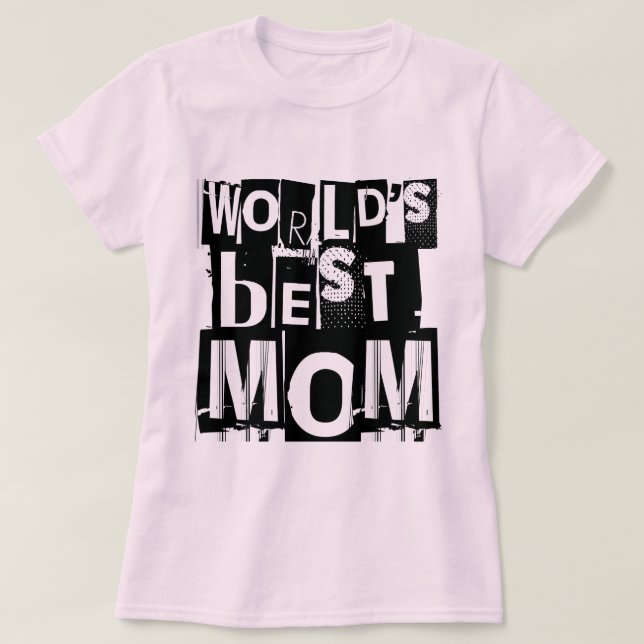 World's Best Mum Typography T-Shirt (Design Front)