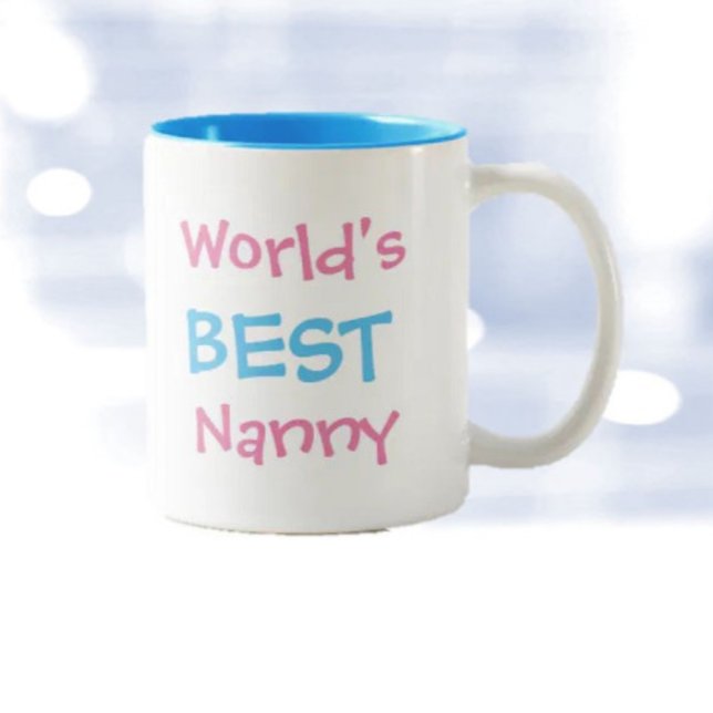 World's BEST Nanny mug (Creator Uploaded)