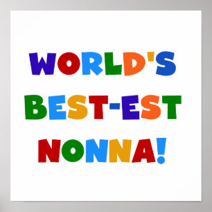 World's Best Nonna Bright Colours T-shirts and Gif Poster