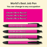 World's Best Nurse! - Add the type, or a Name,  Black Ink Pen<br><div class="desc">Add the Name,   or the Type of Nurse,  or any other message you want on this pen - Change to your own details. See my store for lots more great Pens</div>