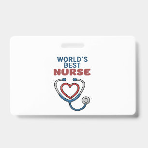World's Best Nurse Appreciation Gift Cute Stetho ID Badge