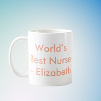 World's Best Nurse Custom Name