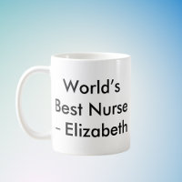 World's Best Nurse Custom Name