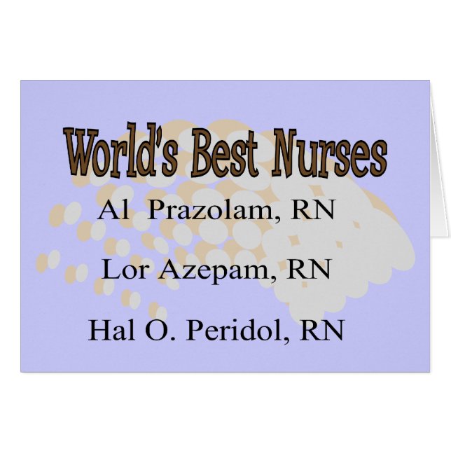 "World's Best Nurses" --Hilarious Nurse Gifts (Front Horizontal)