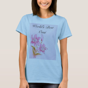 World's Best Omi Pink Lily T-Shirt