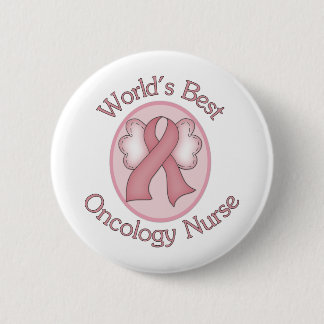 Worlds Best Oncology Nurse 6 Cm Round Badge
