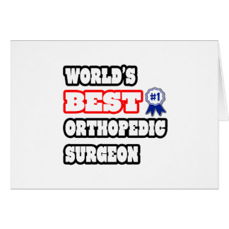 World's Best Orthopaedic Surgeon