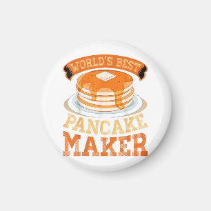 World's Best Pancake Maker - Funny Pancake Maker Magnet